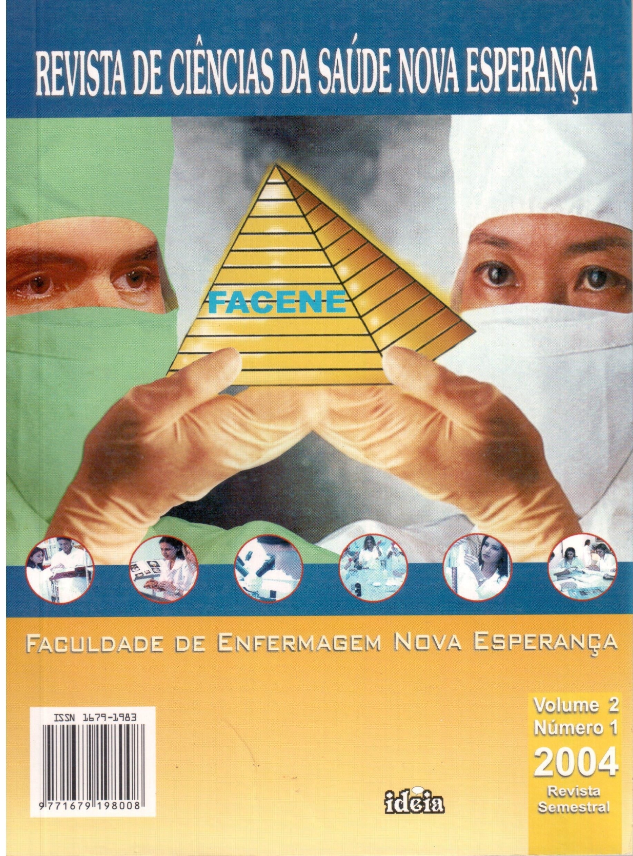 					View Vol. 2 No. 1 (2004): Revista de Ciências da Saúde Nova Esperança
				