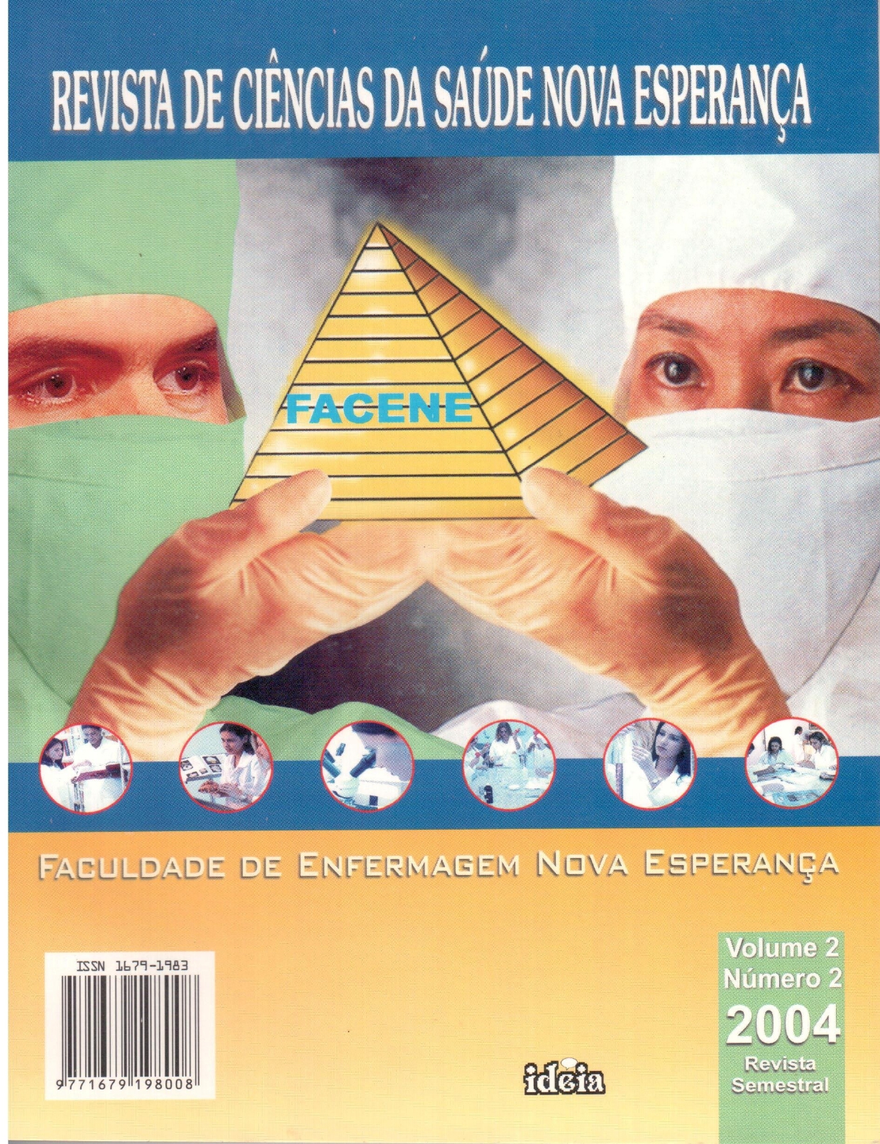 					View Vol. 2 No. 2 (2004): Revista de Ciências da Saúde Nova Esperança
				